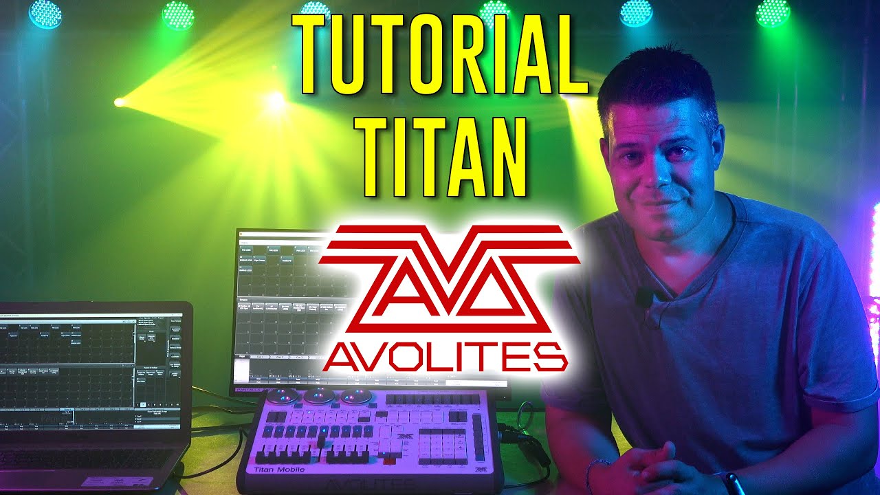 TUTORIAL TITAN AVOLITES Pasos básicos para usarlo.