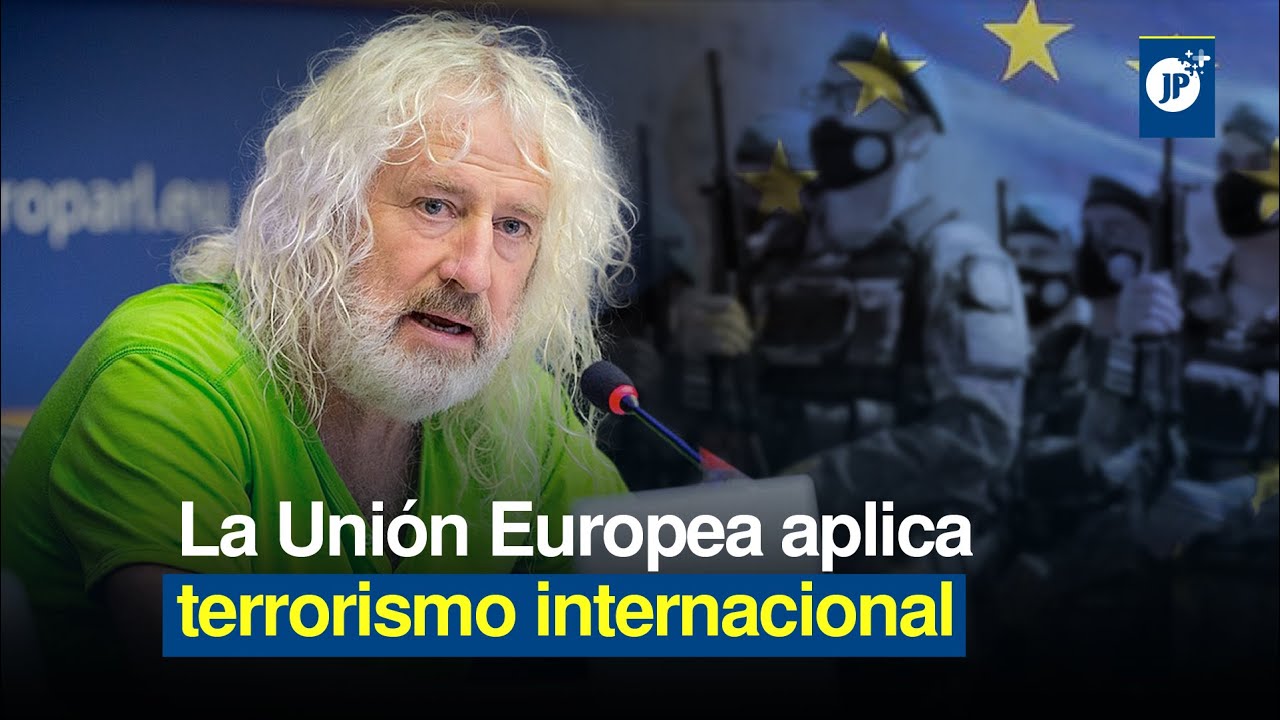 La Uni&oacute;n Europea aplica terrorismo internacional