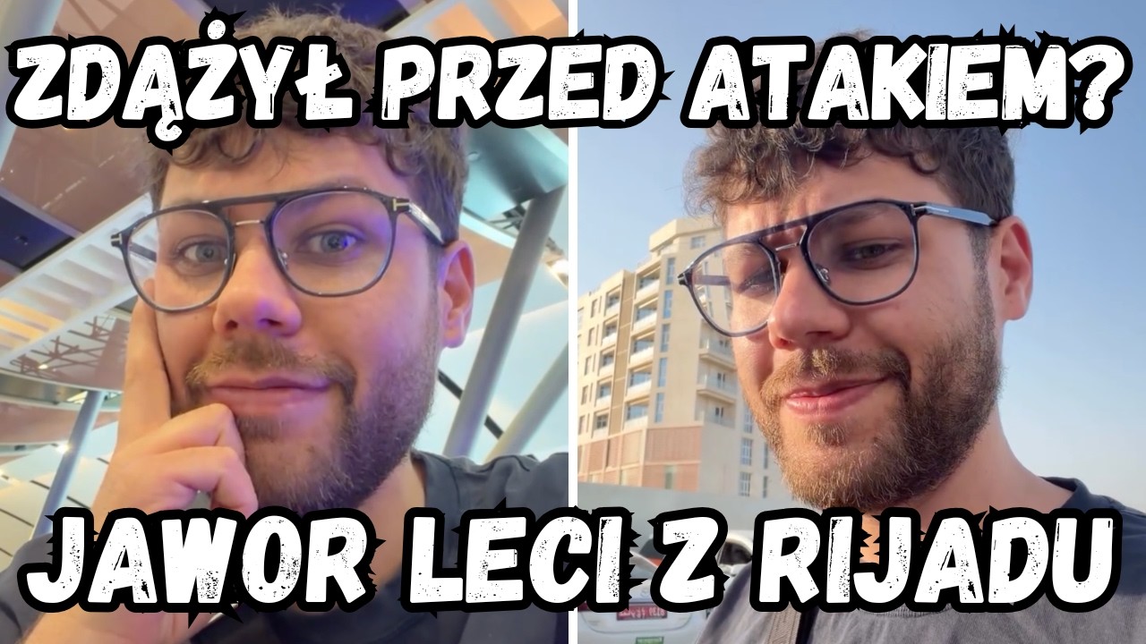 ZMĘCZONY JAWOR WRACA DO EUROPY‼️ DUŻY STRES⁉️ ZDĄŻYLI PRZED ATAKIEM NA RIJAD ⁉️ MOGŁO SIĘ NIE UDAĆ⁉️