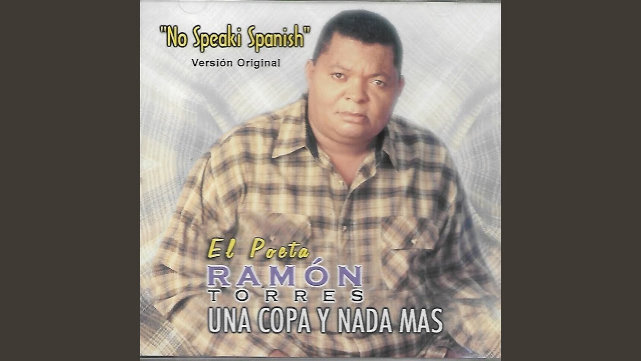 No Speaki Spanish (Versi&oacute;n Original)