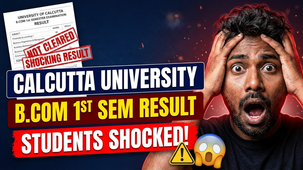 CU B.COM 1st SEMESTER Result || SEMESTER NOT CLEARED