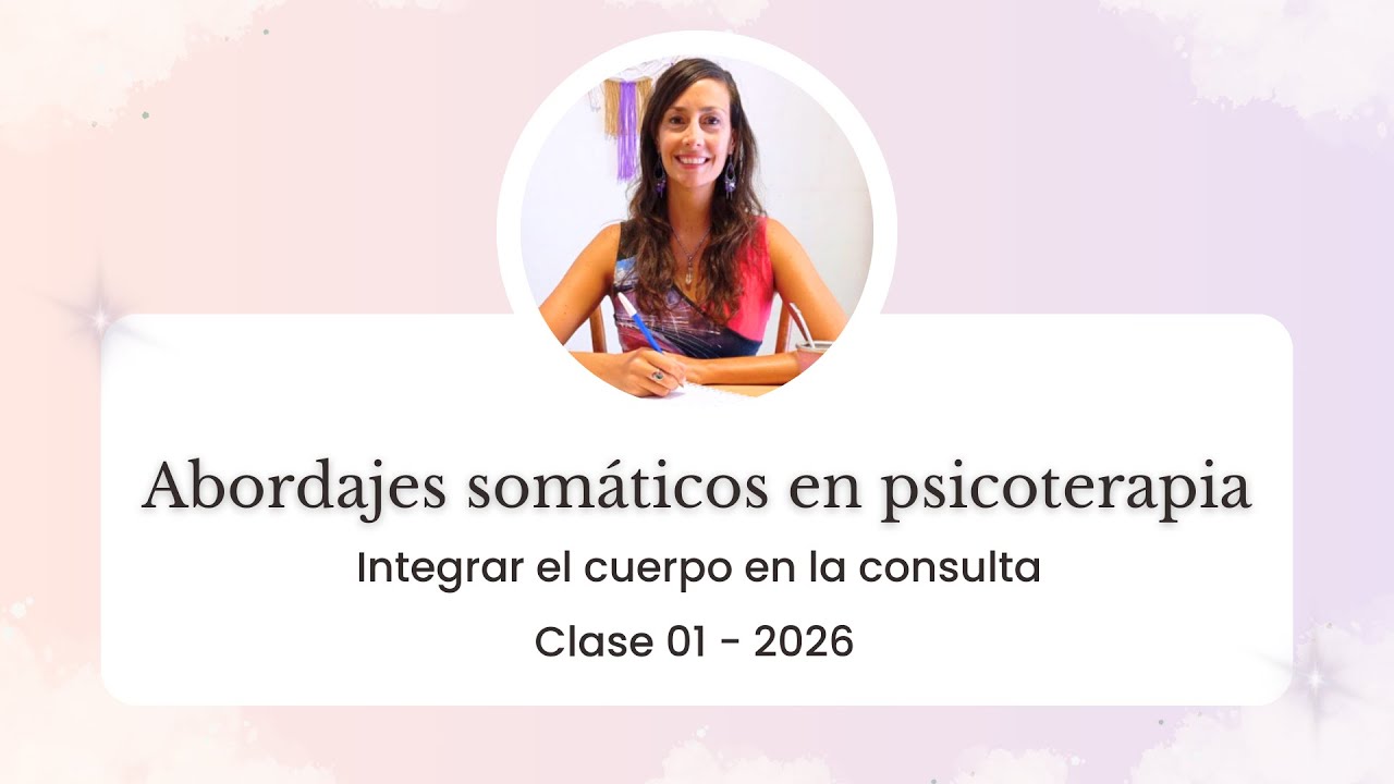 01 - Abordajes somáticos en psicoterapia
