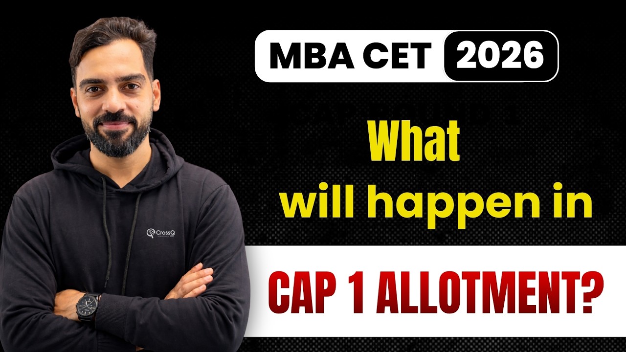 What will happen in CAP 1 Allotment ? MBA CET 2026 CAP Round 1 Allotment I