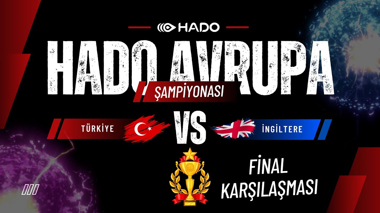 2024 HADO Avrupa Şampiyonası Türkiye-İngiltere Final Karşılaşması