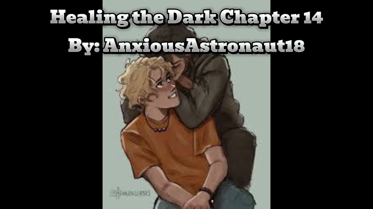 Healing the Dark Chapter 14 Solangelo fanfiction #solangelo