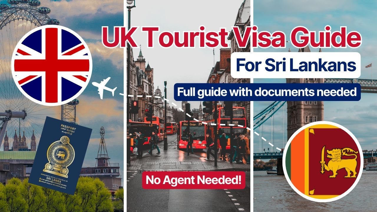 How to Apply for UK Tourist Visa from Sri Lanka (Full Step-by-Step Guide) | London Tourist Visa