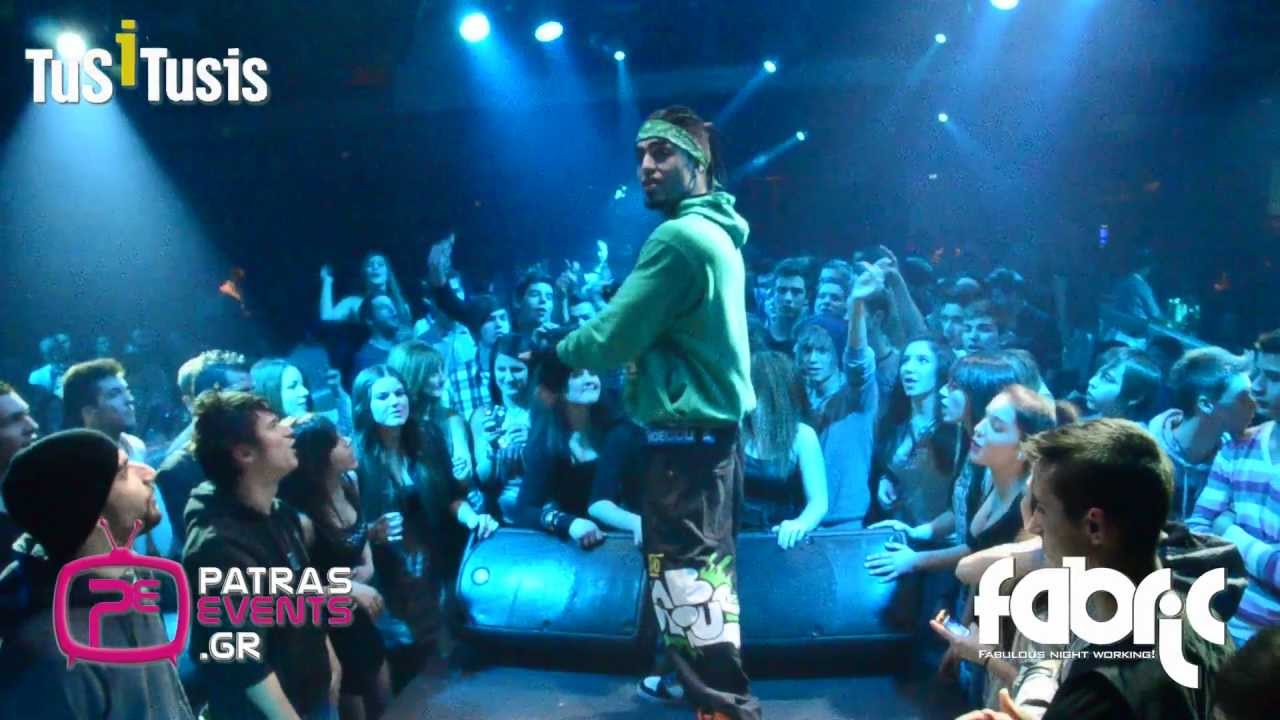 Tus Live @ Fabric Club 13 01 12 Patra (www patrasevents gr) part 2
