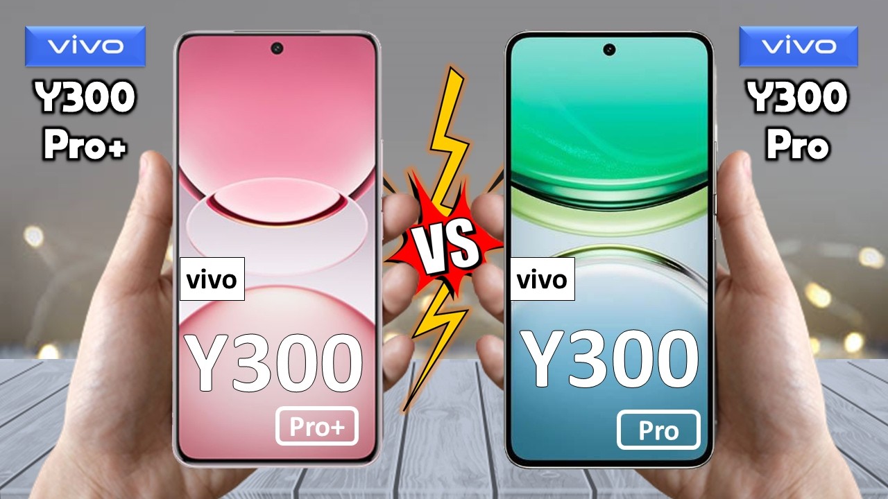vivo Y300 Pro Plus Vs vivo Y300 Pro - Full Comparison 🔥 Which is BEST for You?