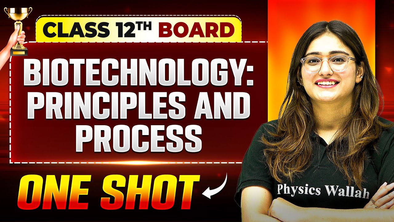 Biotechnology : Principles And Process One Shot | Biology | Class 12th Boards