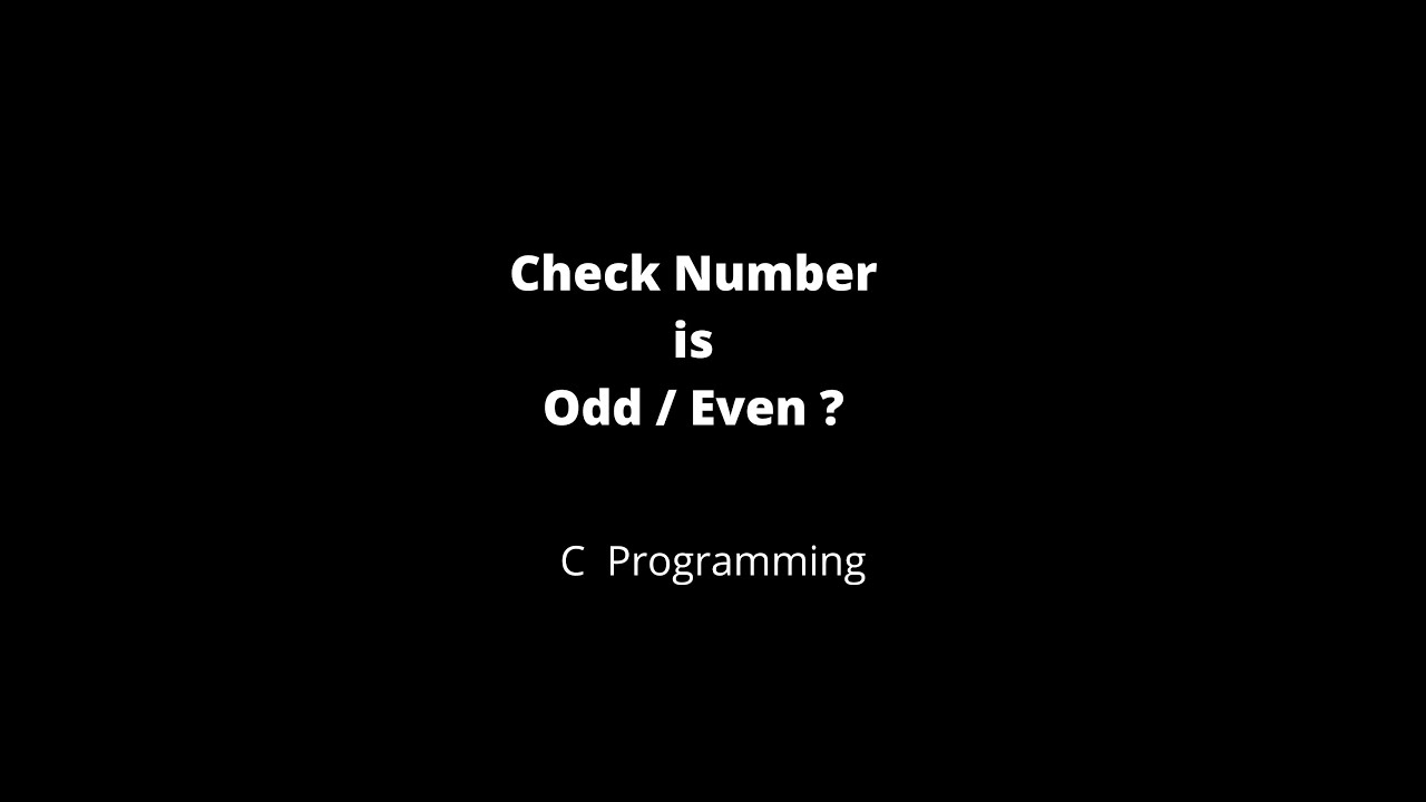 Check whether number is Odd or Even | C program| #coding #programming #shorts