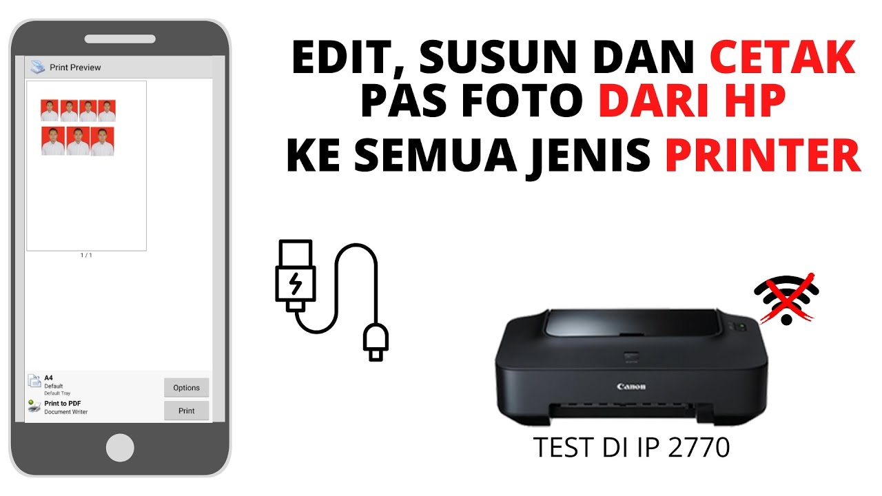 CETAK PAS FOTO DARI HP KE SEMUA JENIS PRINTER