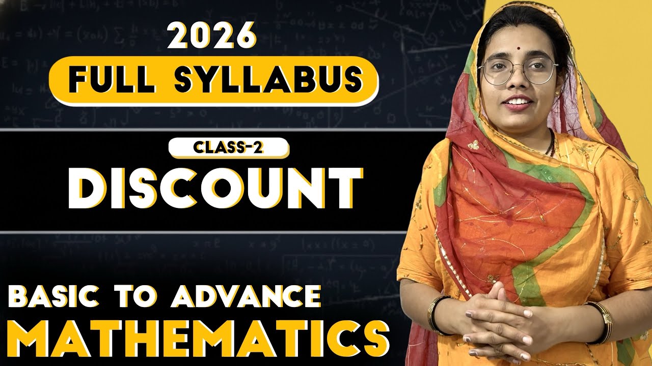 Discount Class 2 Mathematics 2026 For All Government Exams By Ghoomer Mam #mathematics#education  