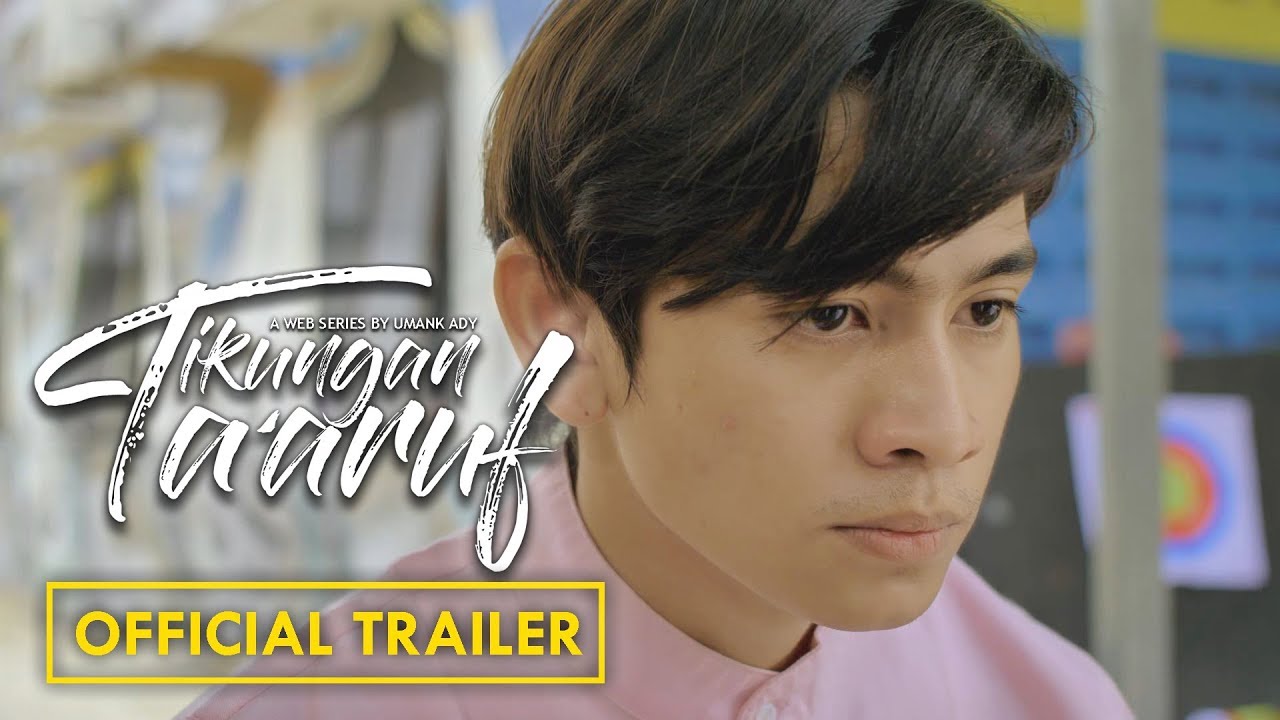 TIKUNGAN TA'ARUF - OFFICIAL TRAILER