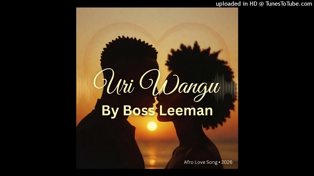 Boss Leeman - Uri wangu (Official Audio)