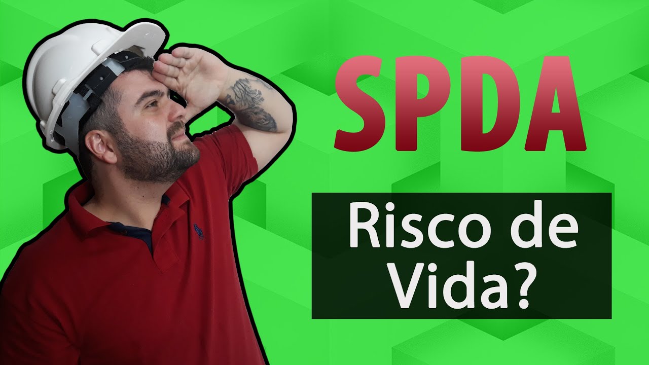 O que &eacute; SPDA? Entendendo o SPDA Sistema de Prote&ccedil;&atilde;o Contra Descarga Atmosf&eacute;rica