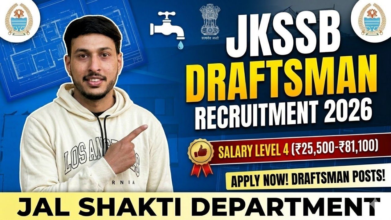 JKSSB Draftsman (Civil) Recruitment 2026 🔥 76 Posts | Apply Online | Salary ₹25,500 | Full Details