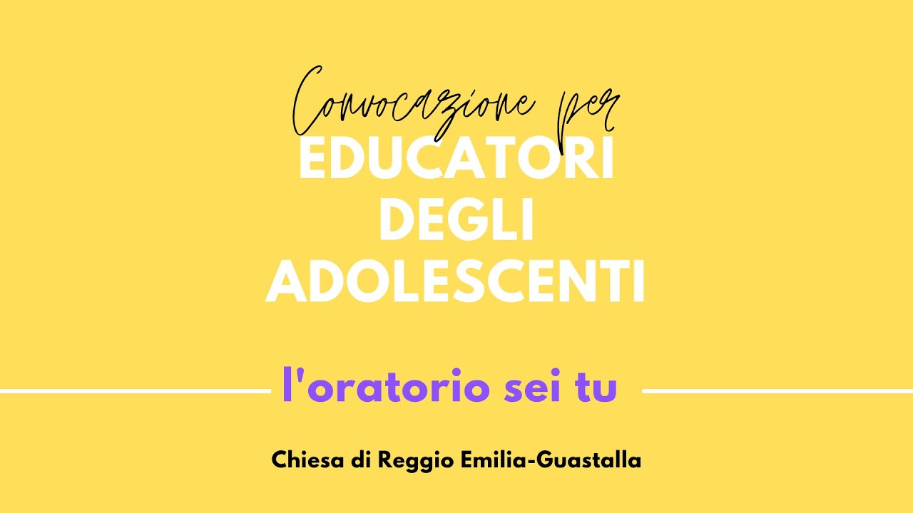 Convocazione EDUCATORI degli ADOLESCENTI nov2020