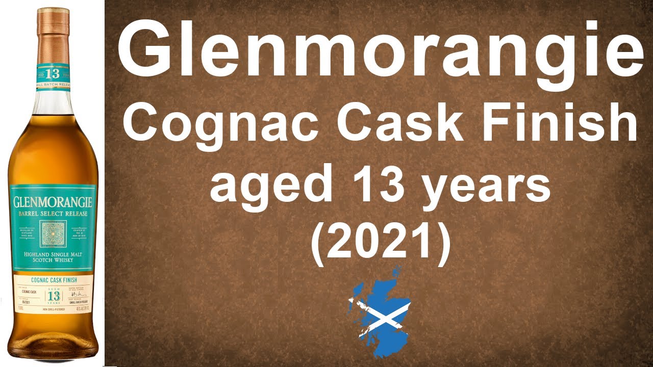 Glenmorangie Cognac Cask Finish aged 13 years (2021) Single Malt Scotch Whisky Review by WhiskyJason