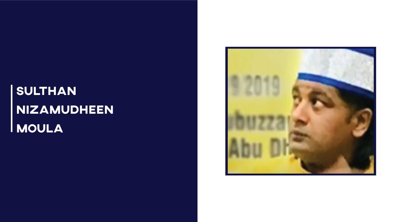 Sulthan Nizamudheen Moula-സുൽത്താൻ നിസാമുദ്ധീൻ മൗല