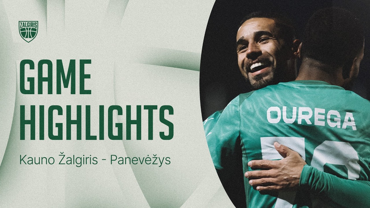 Kauno Žalgiris &ndash; Panevėžys | Game Highlights | 2026.03.10