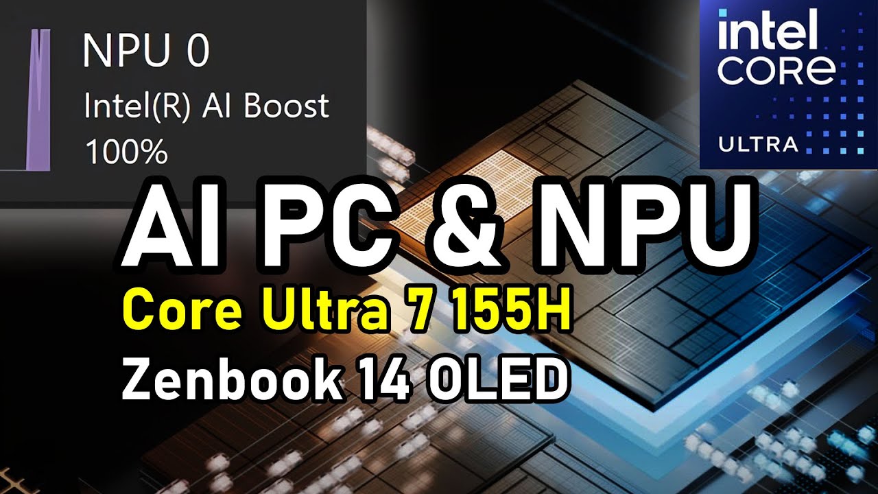 Mengenal “AI PC” & NPU : Marketing, Realita, dan Masa Depan (ft. Core Ultra 7 155H,Zenbook 14 OLED)