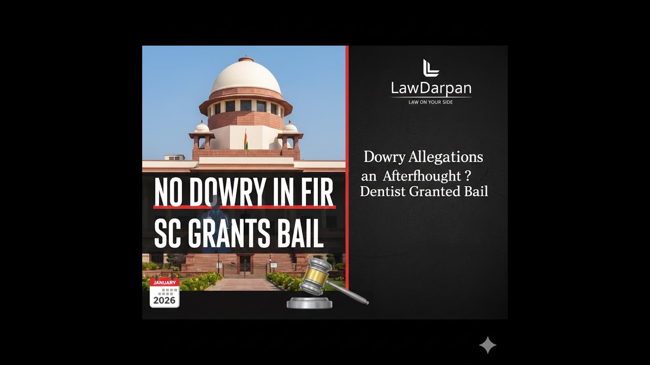 Dowry Allegations an Afterthought? Supreme Court Grants Bail to Dentist in Wife's Death Case