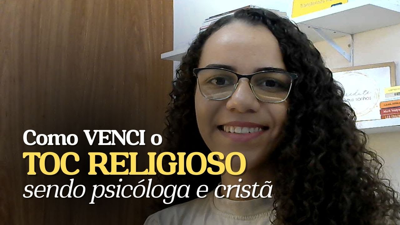 TOC Religioso NÃO é blasfêmia:  Minha história e libertação