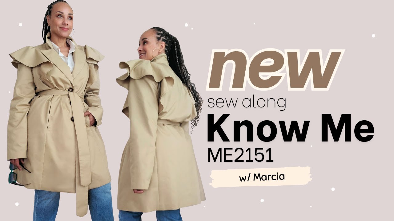 Sew Along to Know Me ME2151 with Marcia