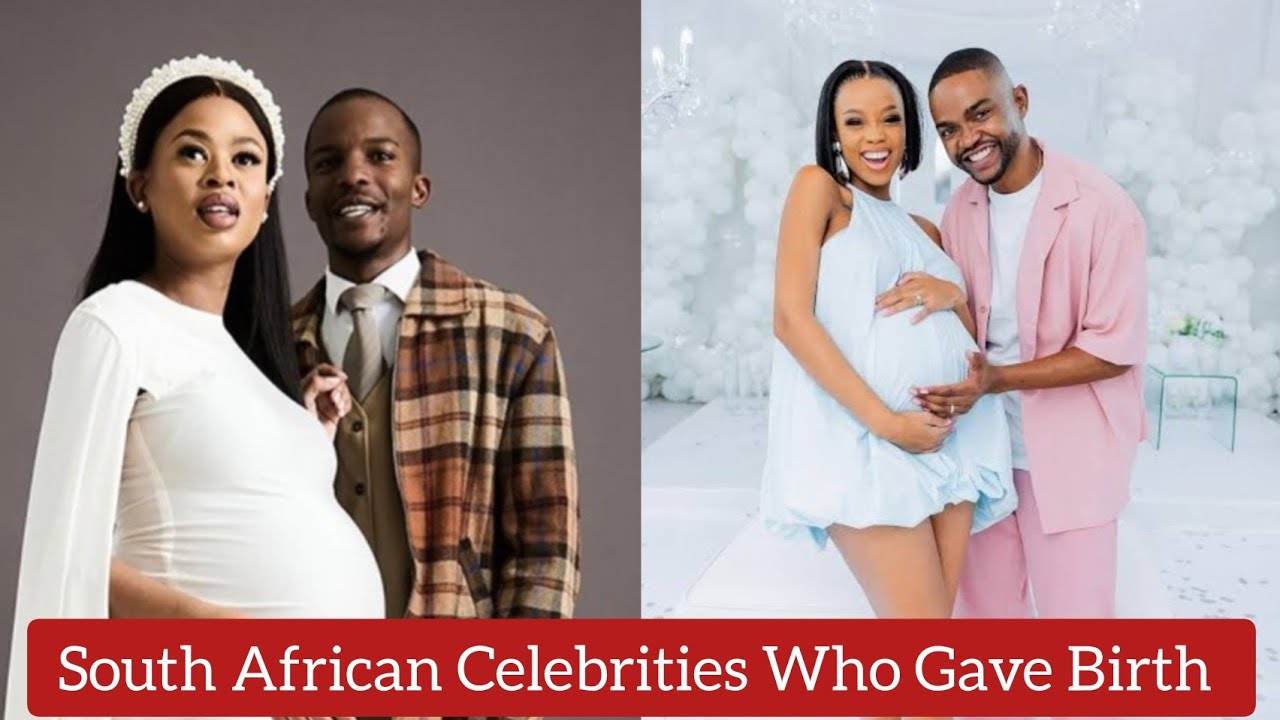 14 South African Celebrities  Who Gave Birth In 2025