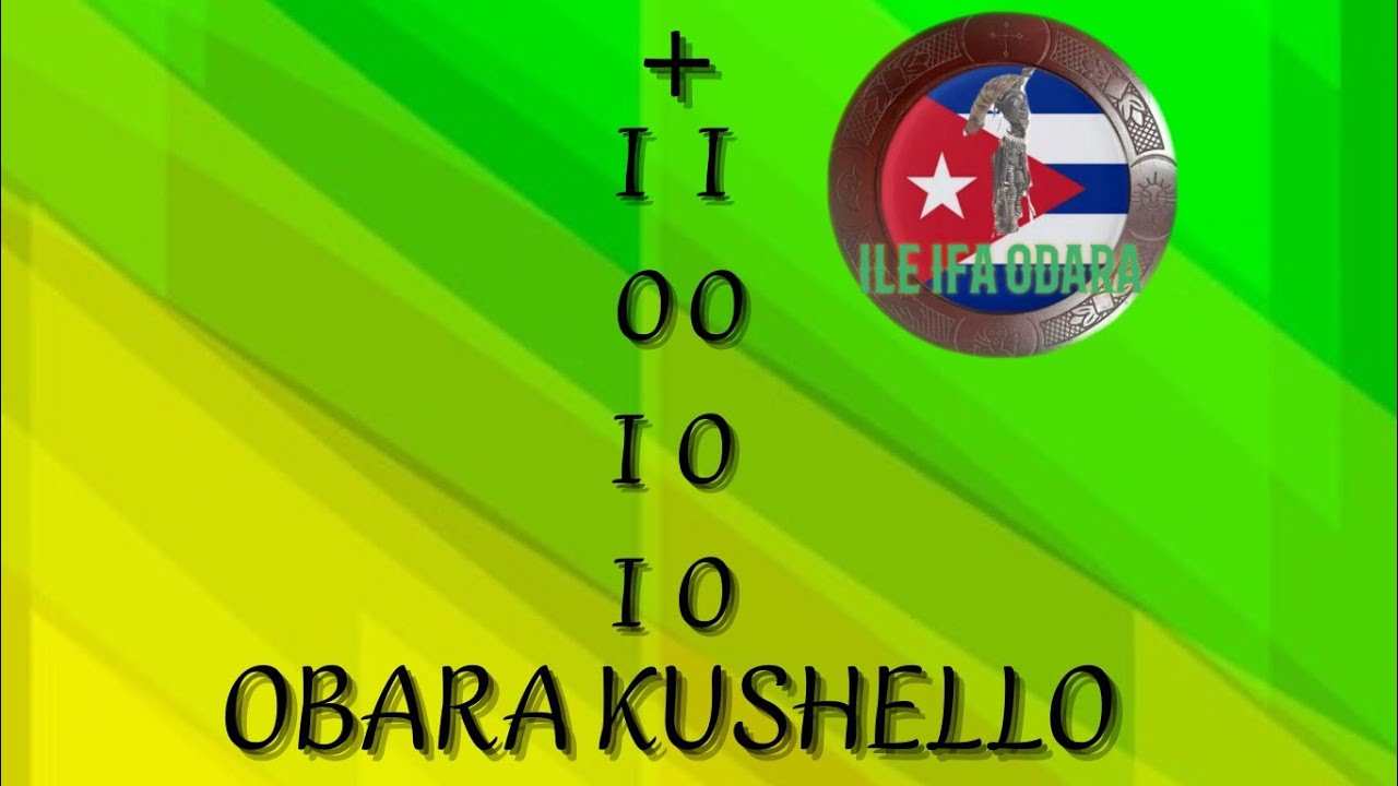 OBARA KUSHELLO (OTURA).ODDUN ISALAYE DE AZOJANO.#ODDUNDEIFA #OBARAKUSHELLO #IFA