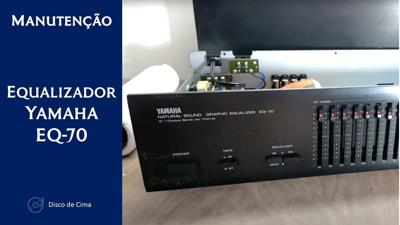 Manutenção - Equalizador Yamaha EQ-70