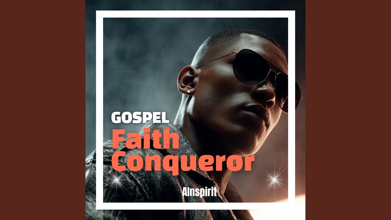 Faith Conqueror