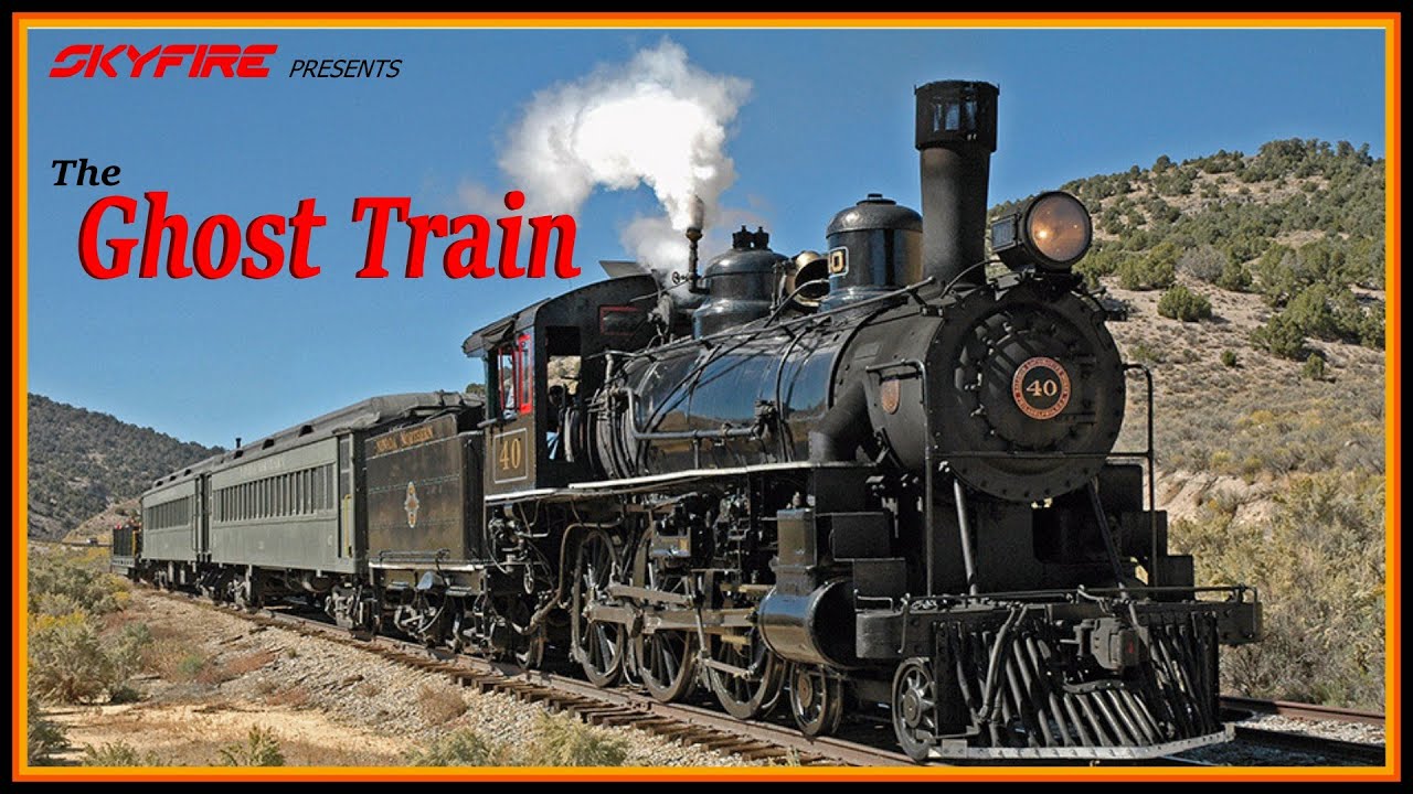 The Ghost Train | Skyfire Video