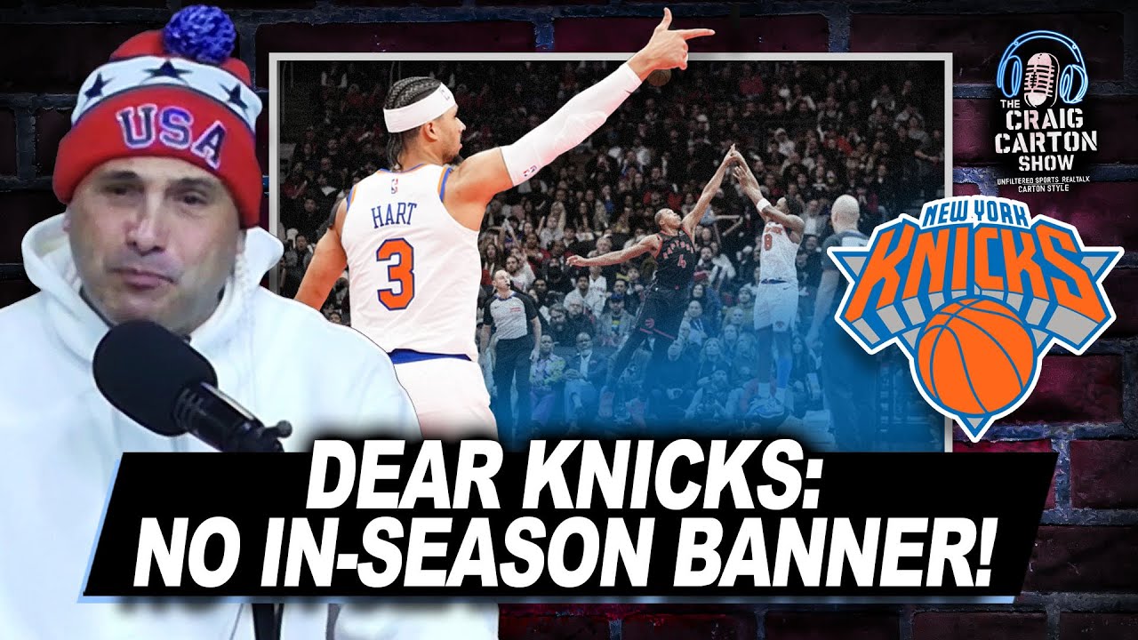 The Knicks Should NEVER Hang An NBA Cup Banner! | The Craig Carton Show