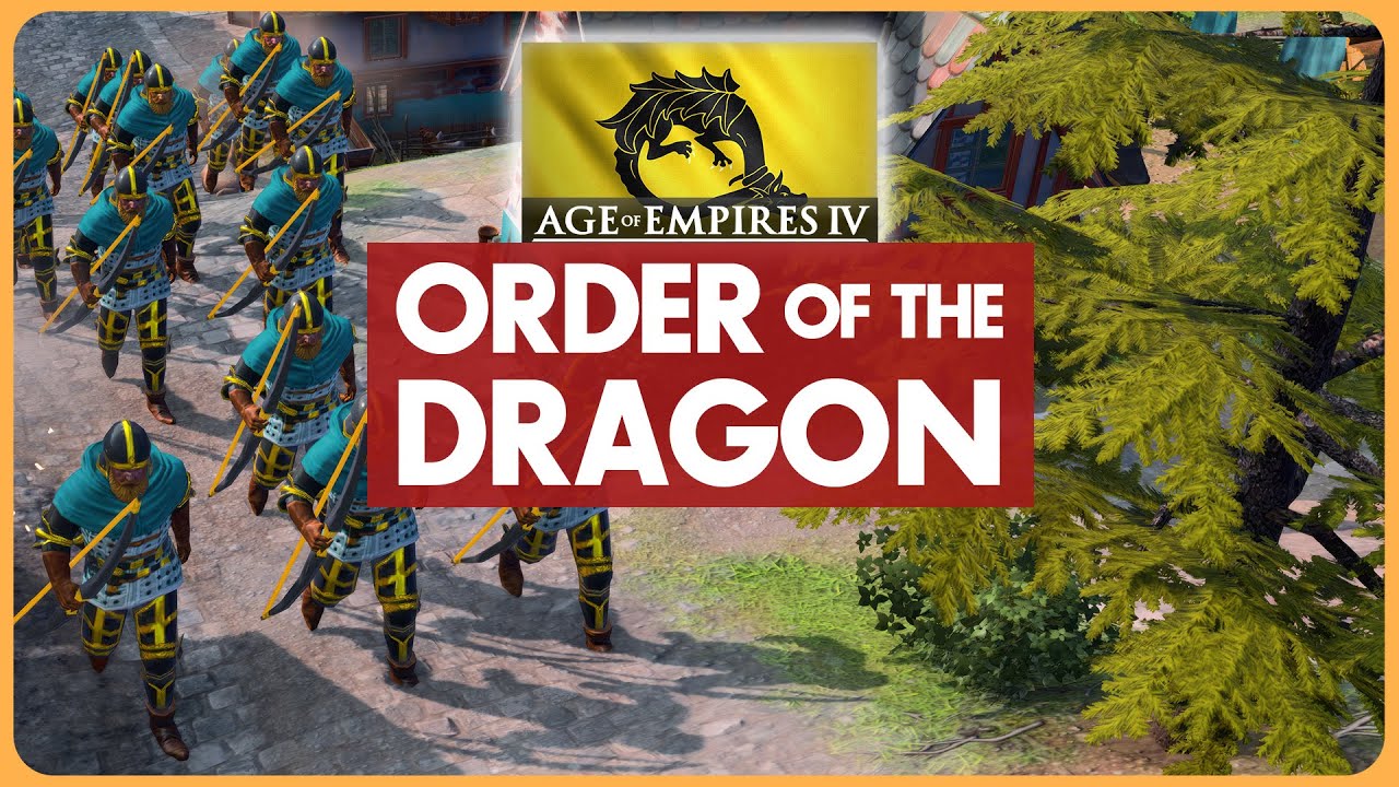 Order of the Dragon  — New AoE4 Civ Summarized!
