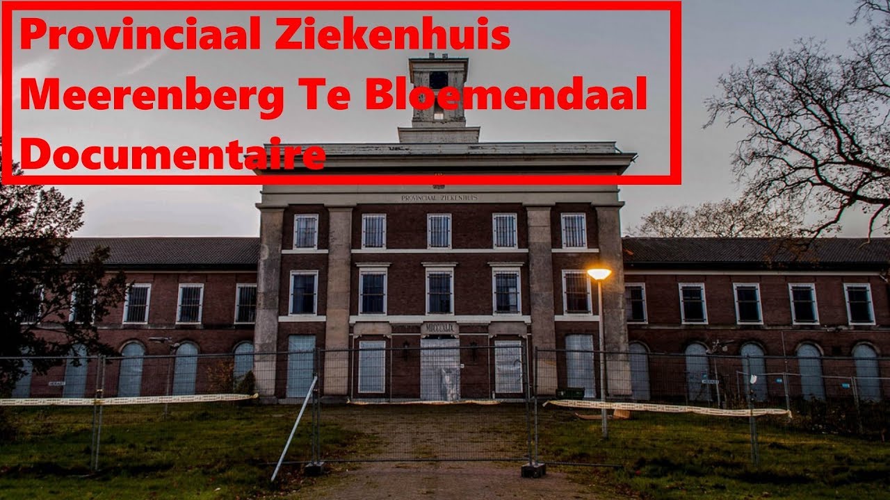 PROVINCIAAL ZIEKENHUIS MEERENBERG TE BLOEMENDAAL DOCUMENTAIRE