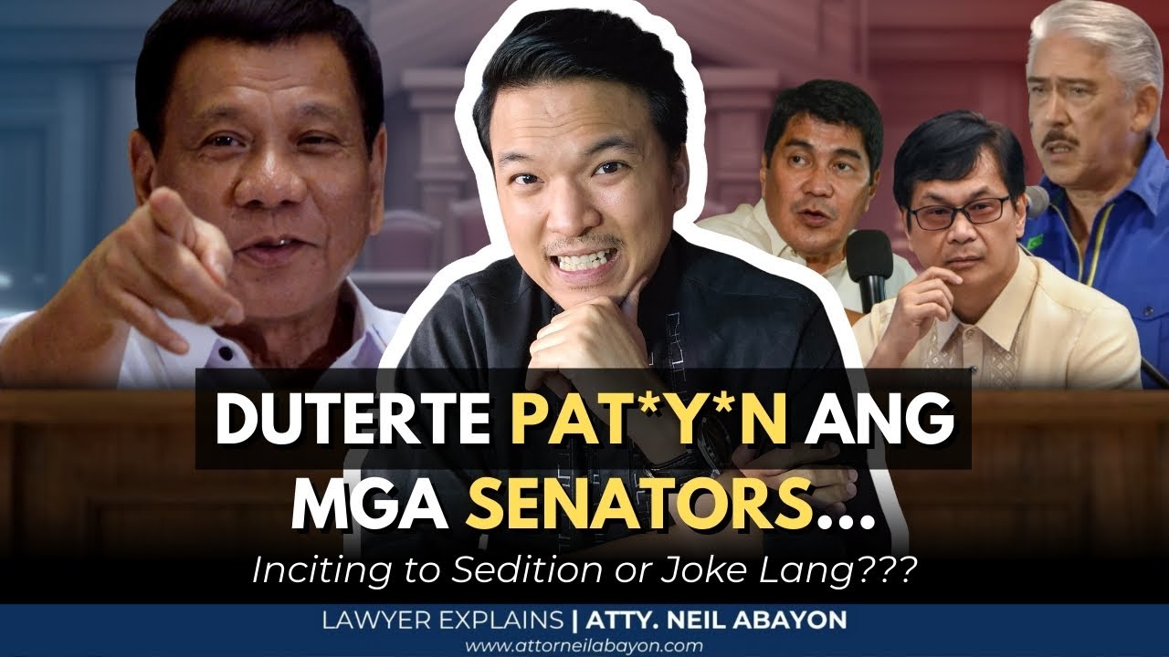 FPRRD K*LL JOKE vs Senators...Inciting to Sedition??? #LawyerExplains #AttorNEIL