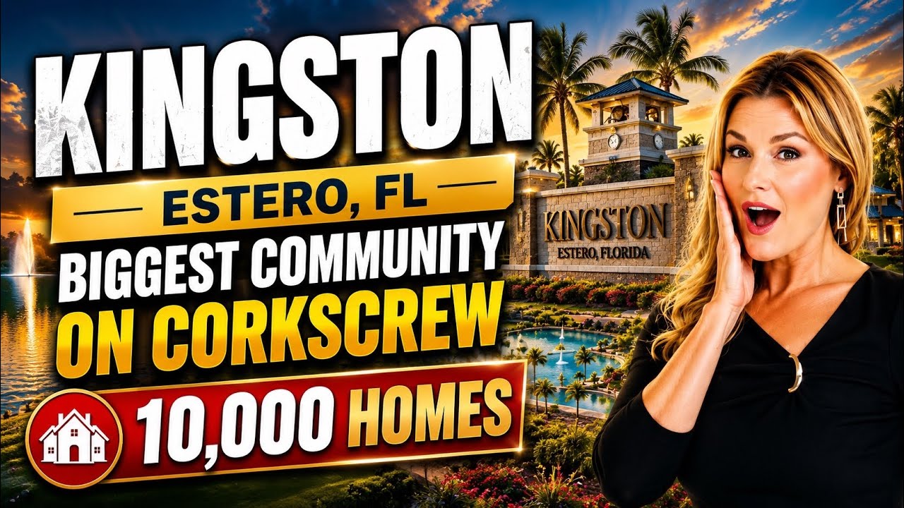 Kingston: Estero, Florida's Biggest New Community of 10,000 Homes