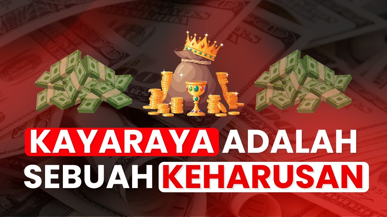 JANGAN JADI MISKIN !!! JADILAH ORANG KAYA RAYA !!!