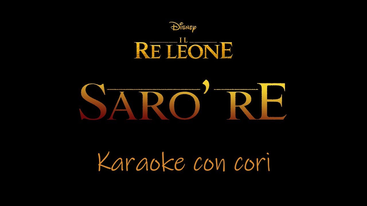 Sarò Re (Be Prepared ITA) - Il Re Leone - Base Karaoke HD con Cori Iene