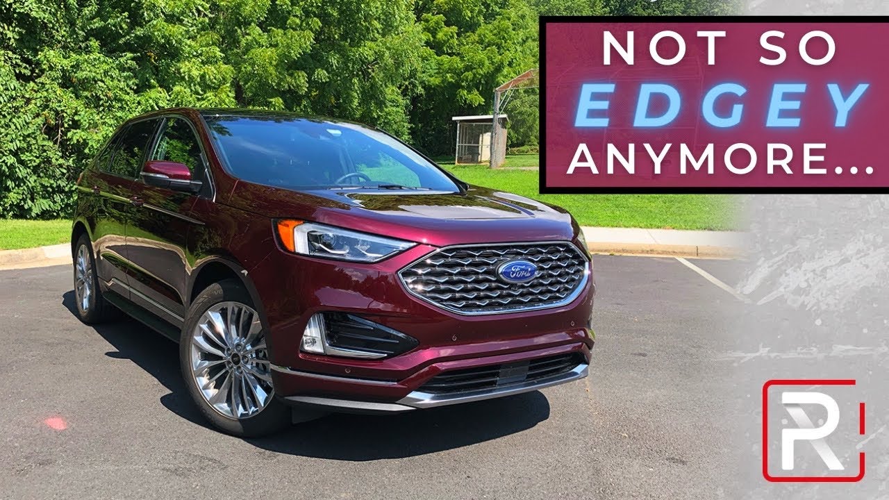 The 2020 Ford Edge Isn’t Quite So 
