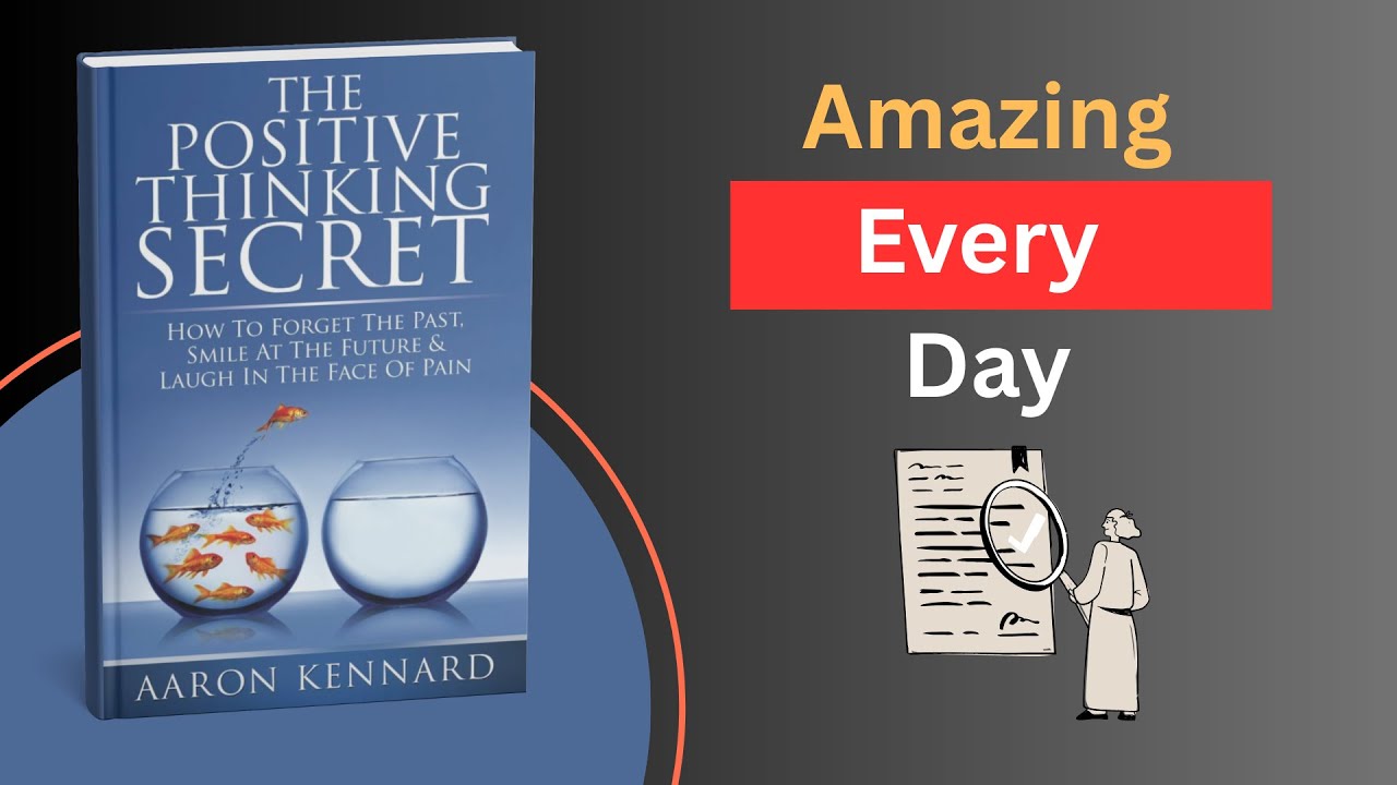 The Positive Thinking Secret by Aaron Kennard l Podcasts l Bookified Finds l Book Summary
