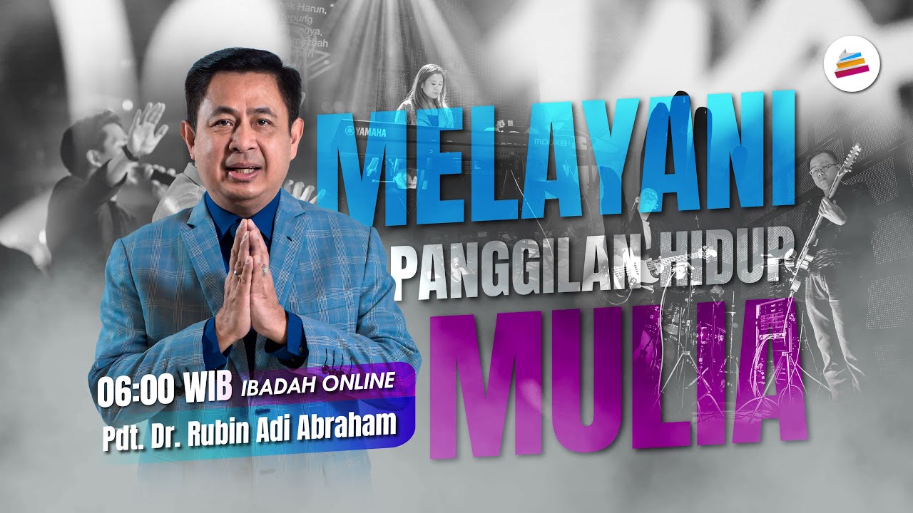 Melayani, Panggilan Hidup Mulia - Pdt. Dr. Rubin Adi Abraham #sundayservice