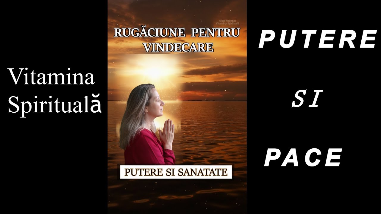 Rugăciune pentru SĂNĂTATE și VINDECARE 🙏 | 9 Minute de Putere și Pace