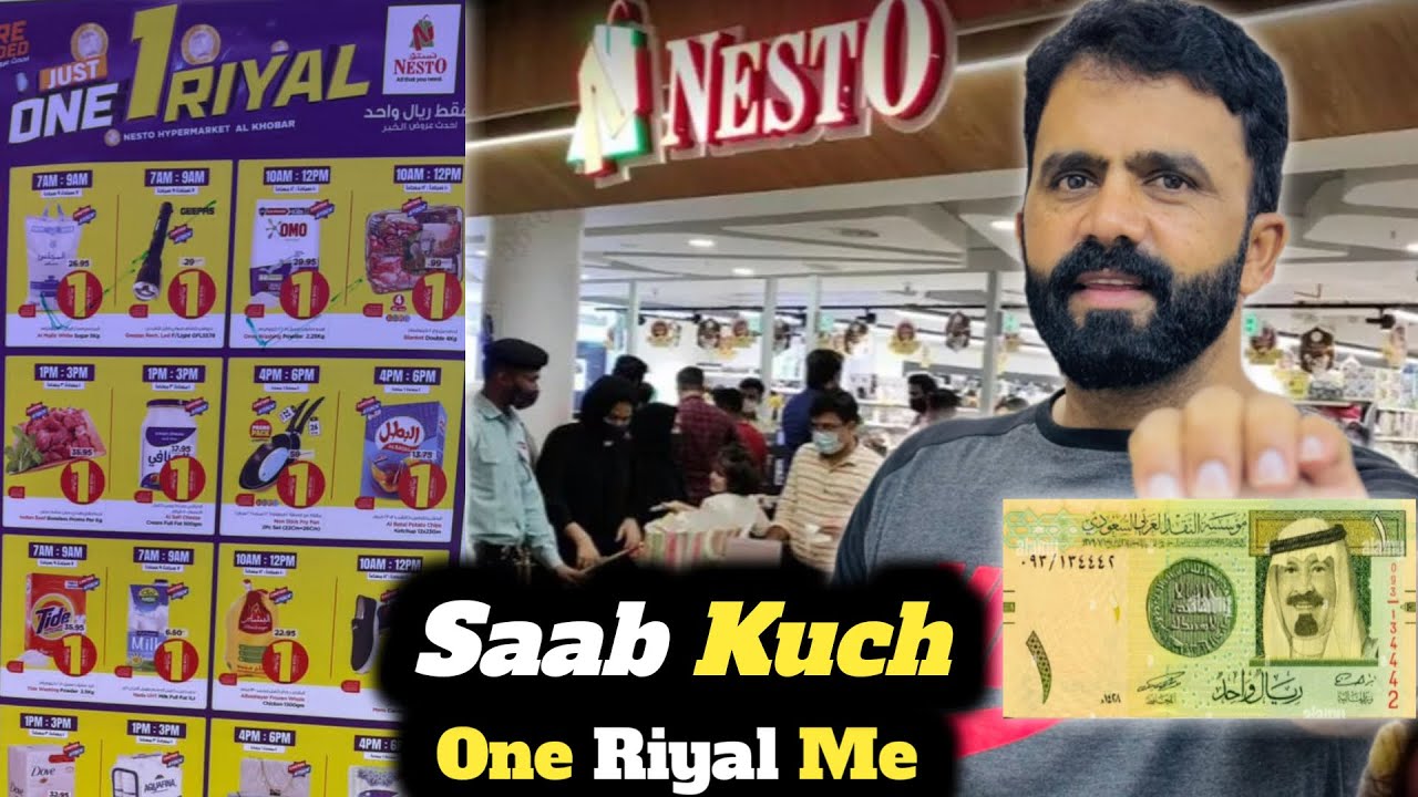 Nesto Offer One Riyal Offer Nesto Hypermarket Khobar