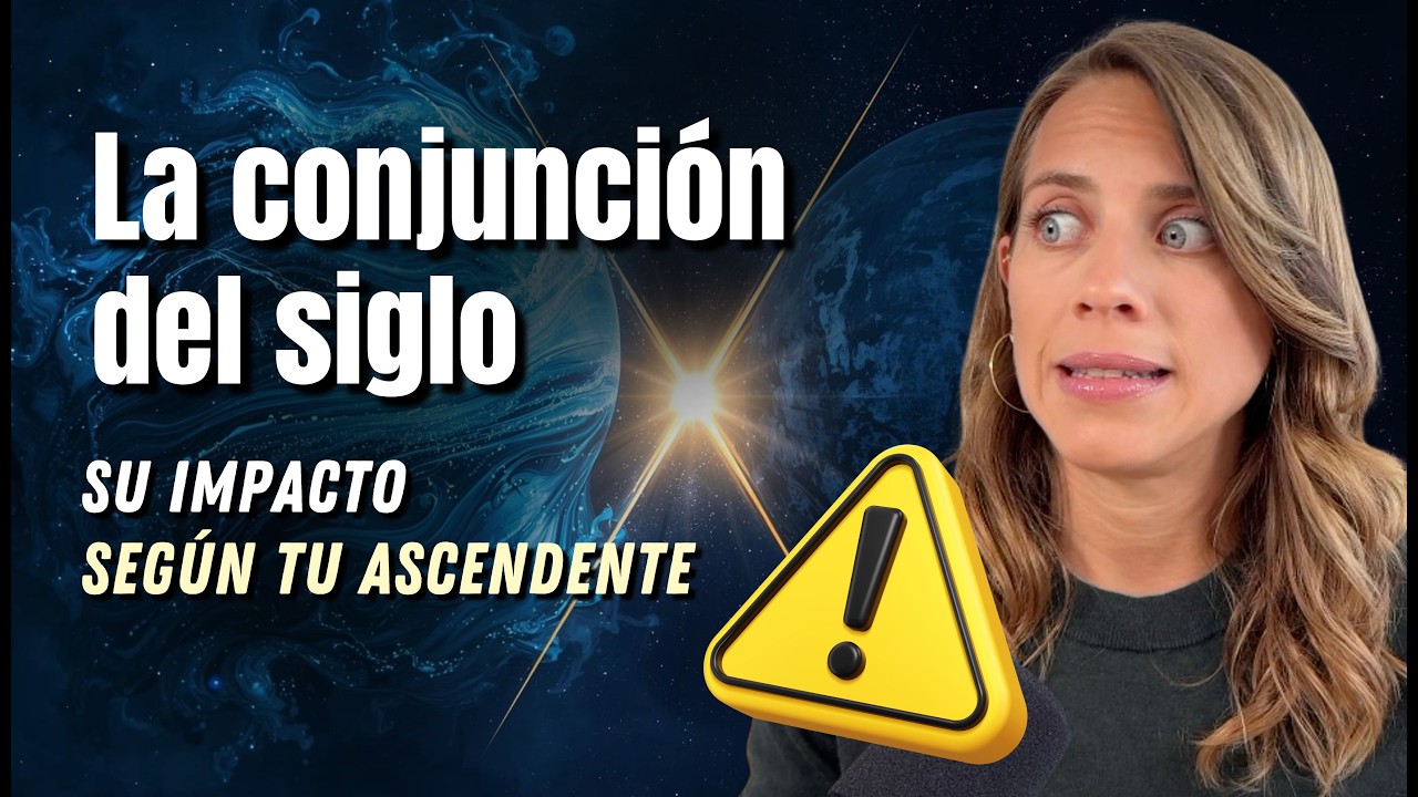 La Conjunción del Siglo en tu Carta Natal | Lo Que Cambiará en 2026