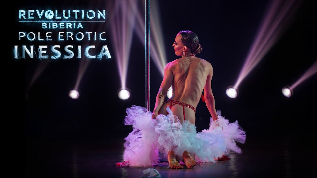 REVOLUTION 2024. SIBERIA | POLE EROTIC - Inessica