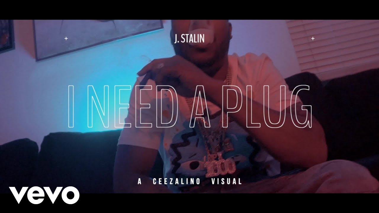 J. Stalin, DJ.Fresh - I need a plug (Official Video)