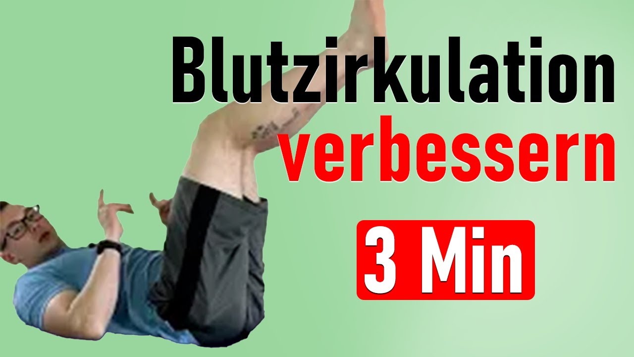 3-Minuten-Anleitung: Durchblutung der Beine effektiv fördern