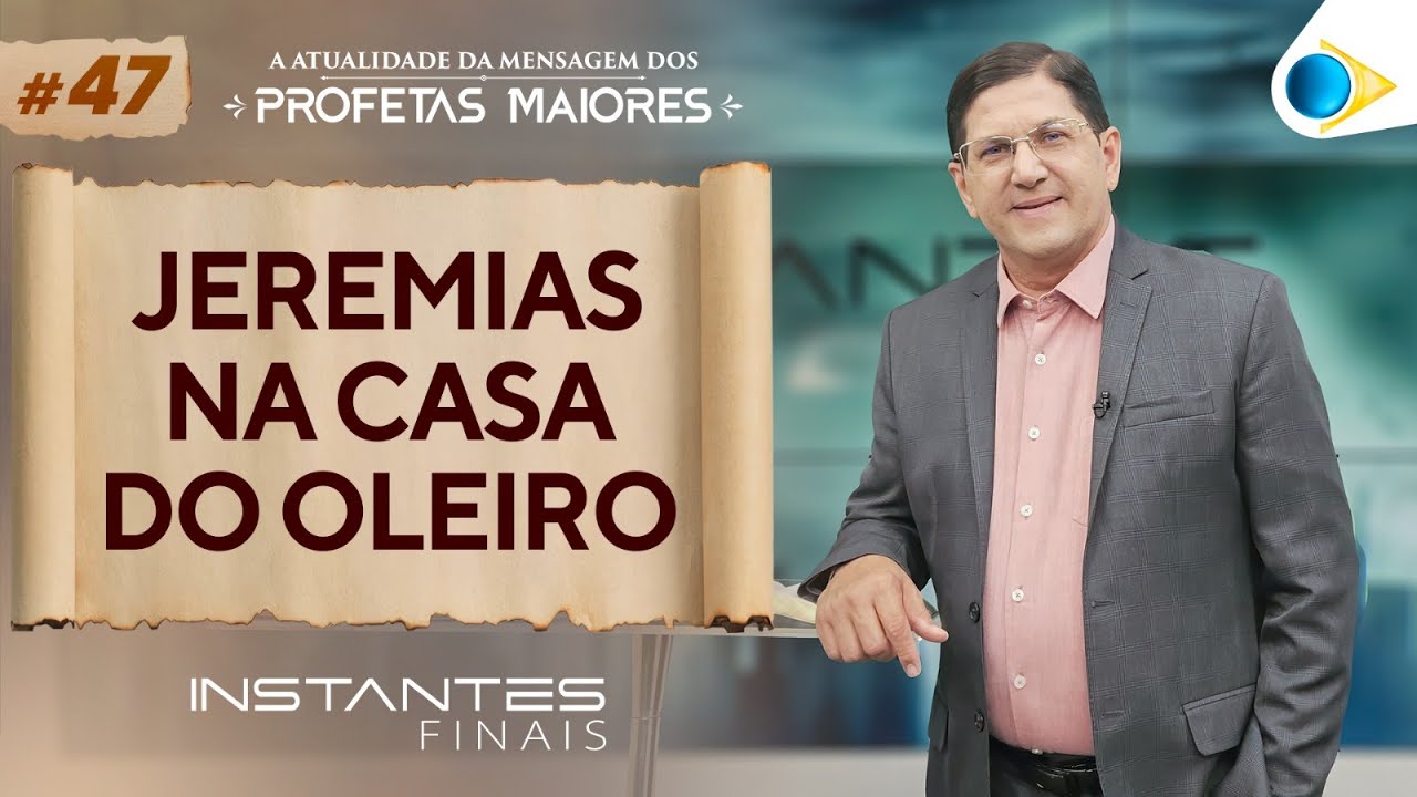 Jeremias na Casa do Oleiro | Instantes Finais